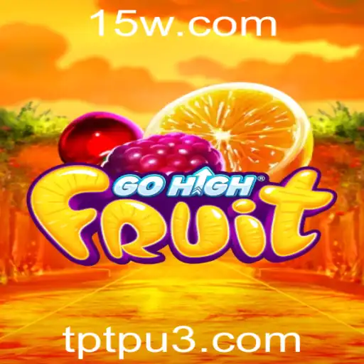 Descubra o Empolgante Mundo do Jogo GoHighFruit
