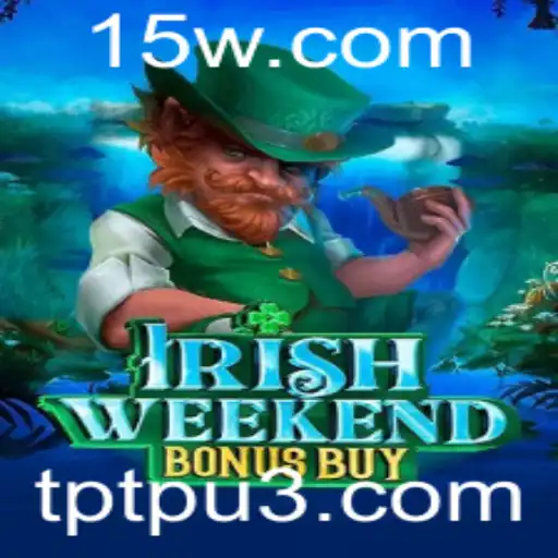 Descubra o Fascinante Mundo de IrishWeekendBonusBuy