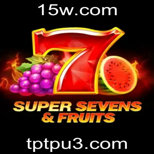 Explorando o Mundo de 7SuperSevensFruits: Uma Aventura Colorida e Empolgante