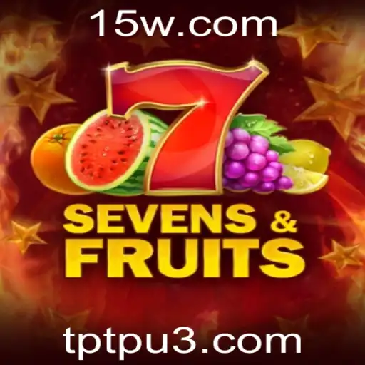 Descubra o Encantamento do Jogo SevensFruits: Regras, Introdução e Dicas